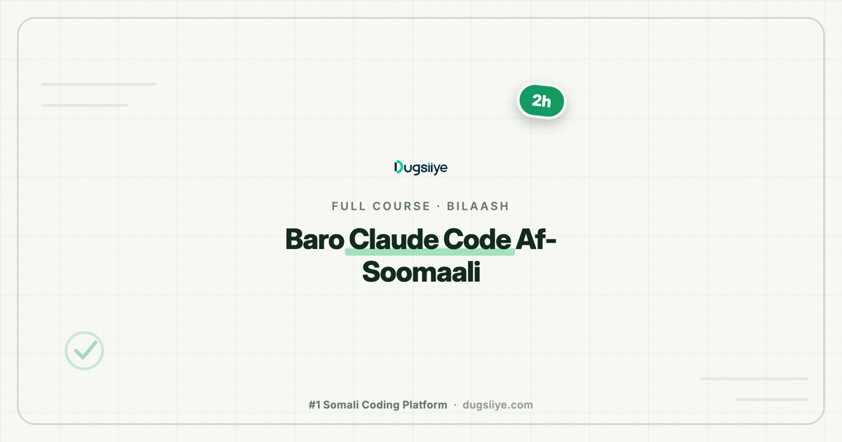 Baro Claude Code Af-Soomaali: Skills, Agents iyo MCP (Full Course)