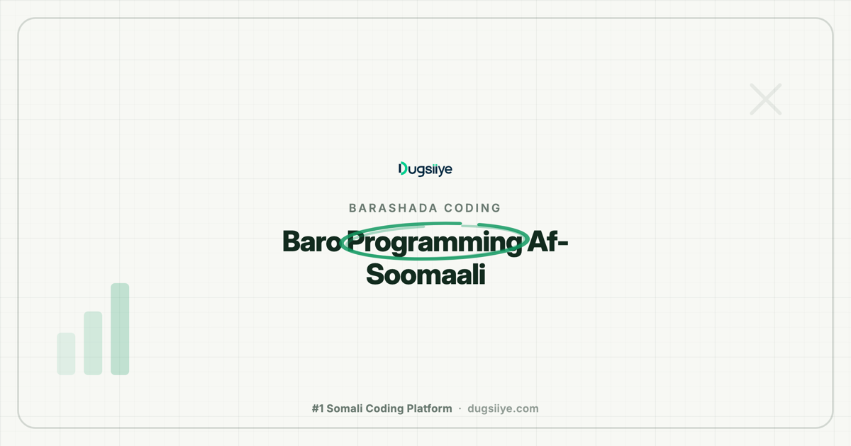 Baro Programming Af-Soomaali: Halkee Laga Bilaabaa?