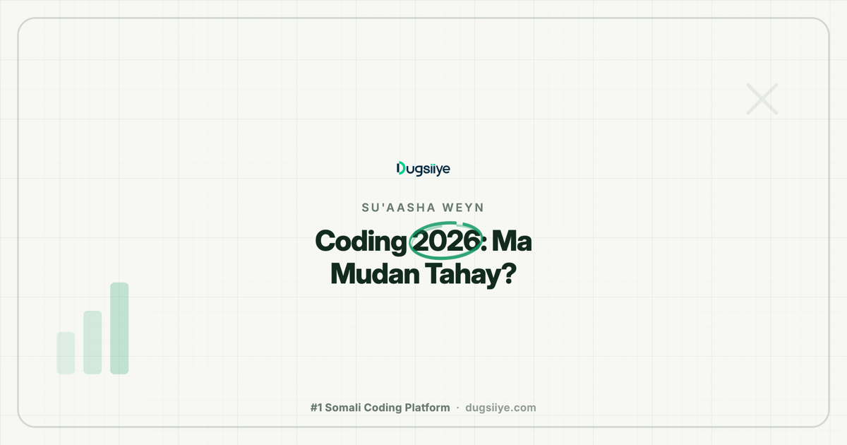 Coding 2026: Weli Ma Mudan Tahay In La Barto?