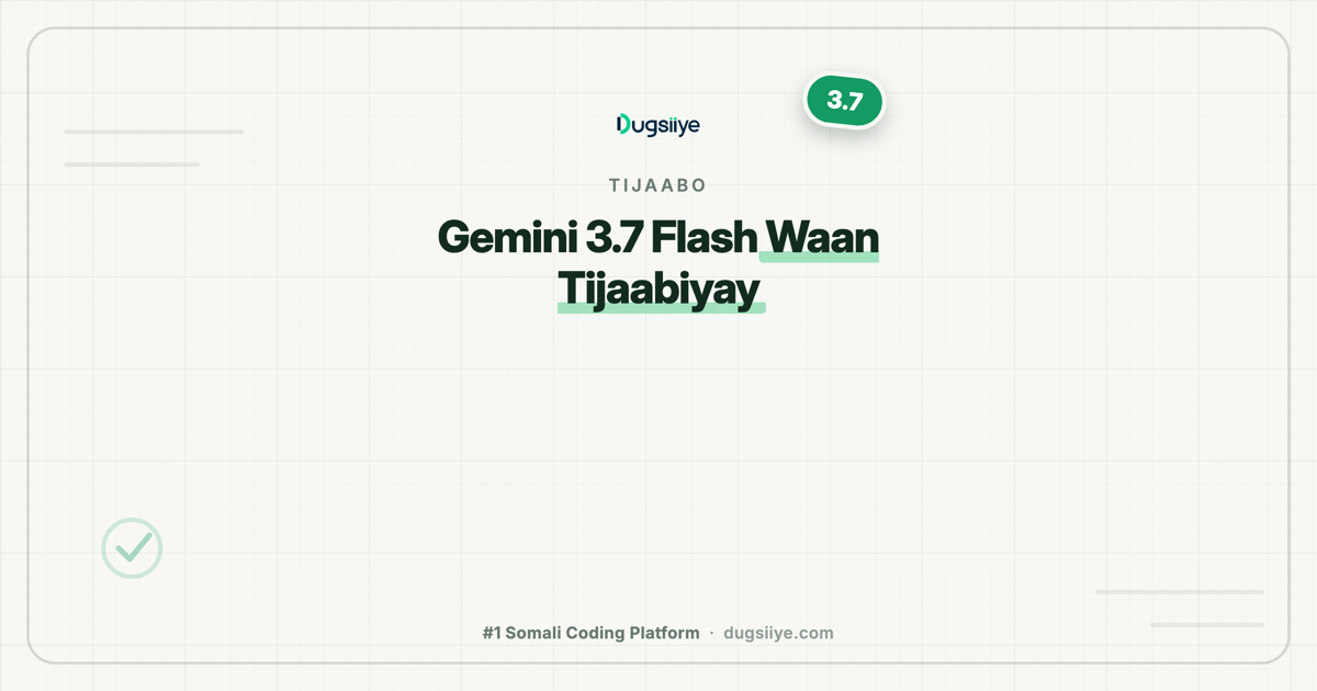 Gemini 3.7 Flash Waan Tijaabiyay: Ma Ku Fiican Yahay Design-ka?